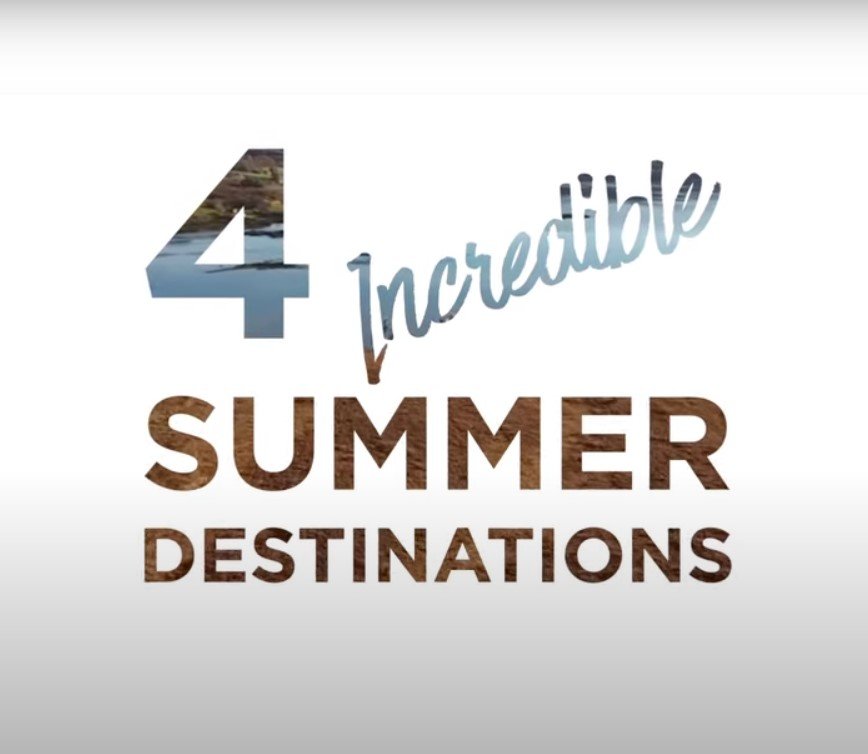 Check Out These 4-Incredible Summer Vacation Destinations: Discover What Makes Them Special and What to do When You Arrive
